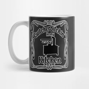 Funny Quitcherbitchin in my Kitchen Head Cook Mug